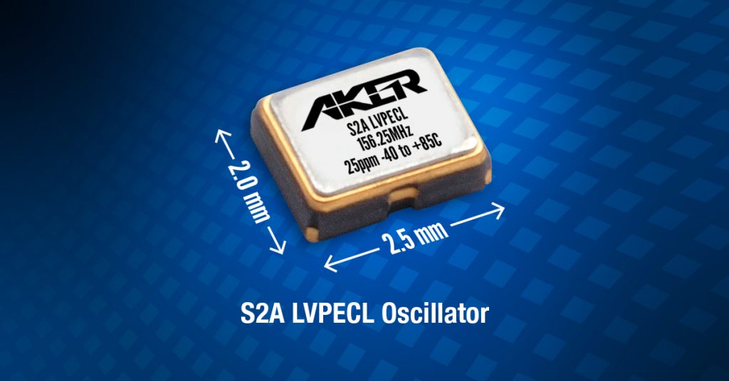 Aker Technology S2A-LVPECL Oscillator